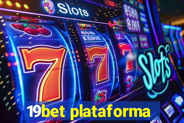 19bet plataforma